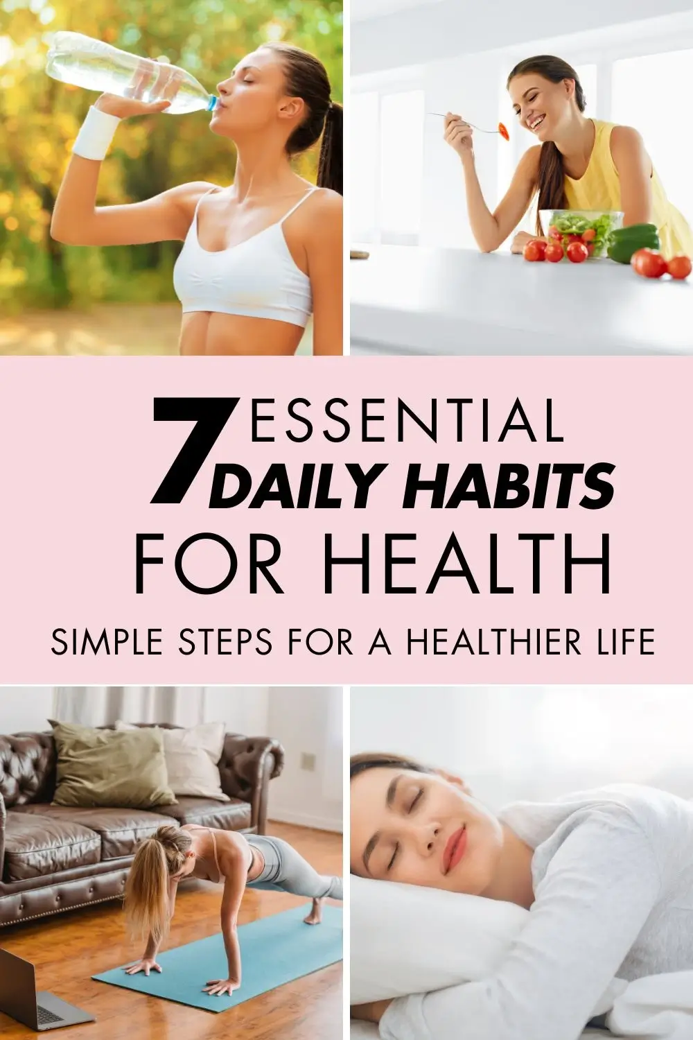 7 Essential Daily Habits for Health: Simple Steps for a Healthier Life - The BeauTraveler