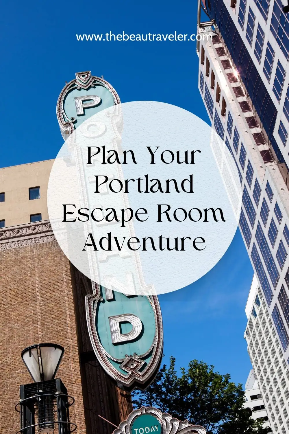 Portland Escape Room Adventures: Plan the Perfect Experience - The BeauTraveler