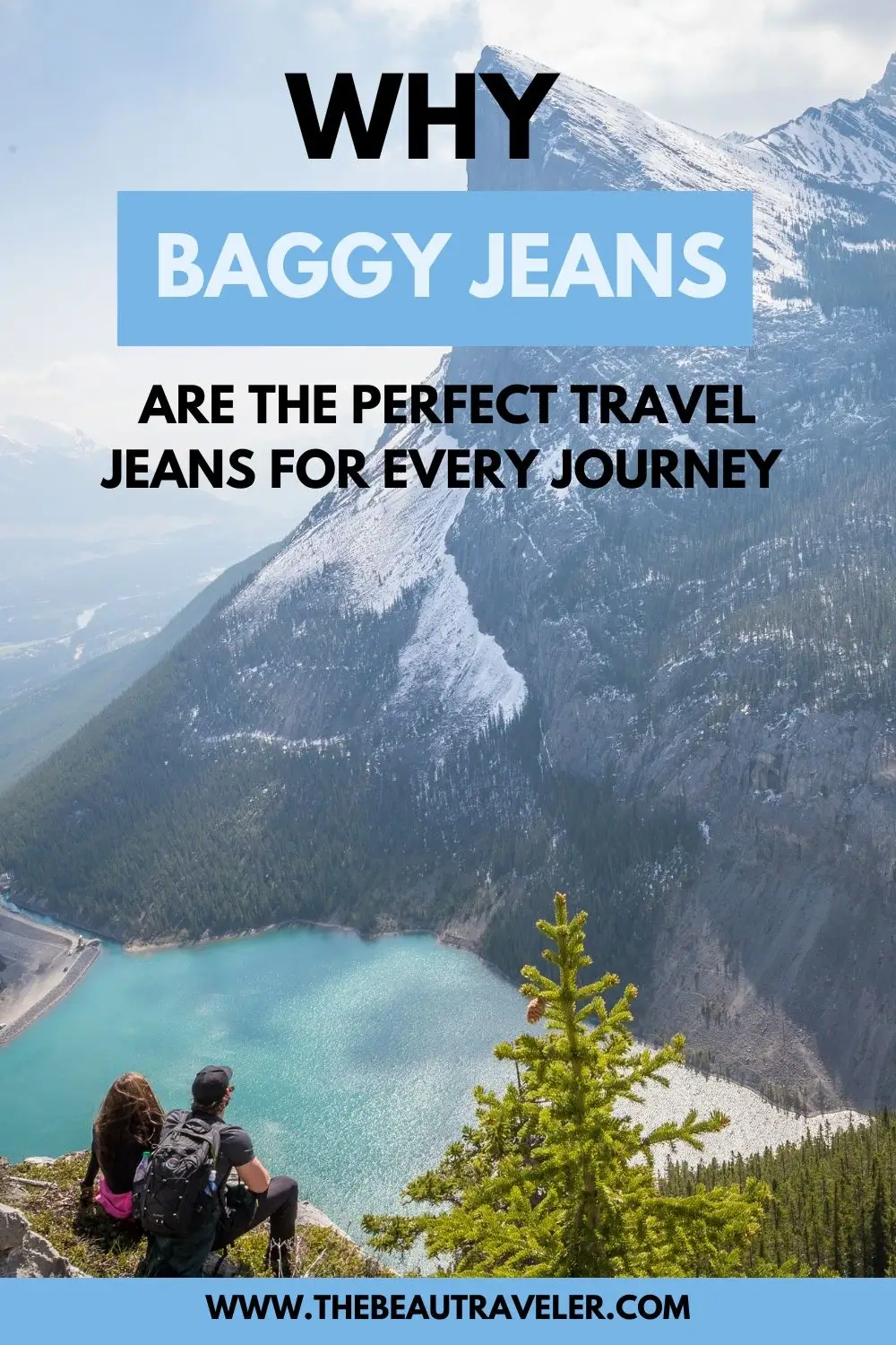 Why Baggy Jeans Are the Perfect Travel Jeans for Every Journey - The BeauTraveler