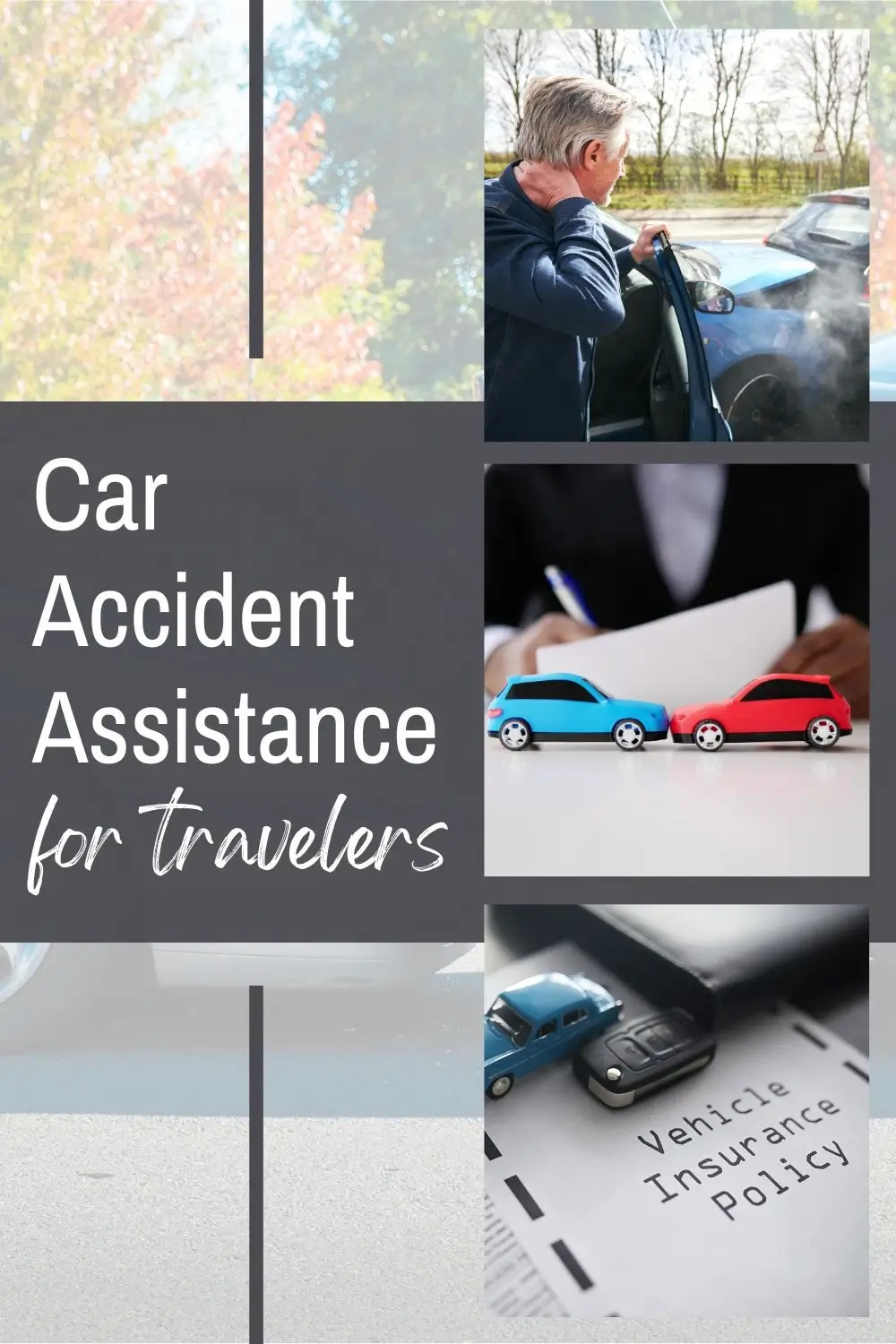 Car Accident Legal Assistance: What Travelers Need to Know - The BeauTraveler