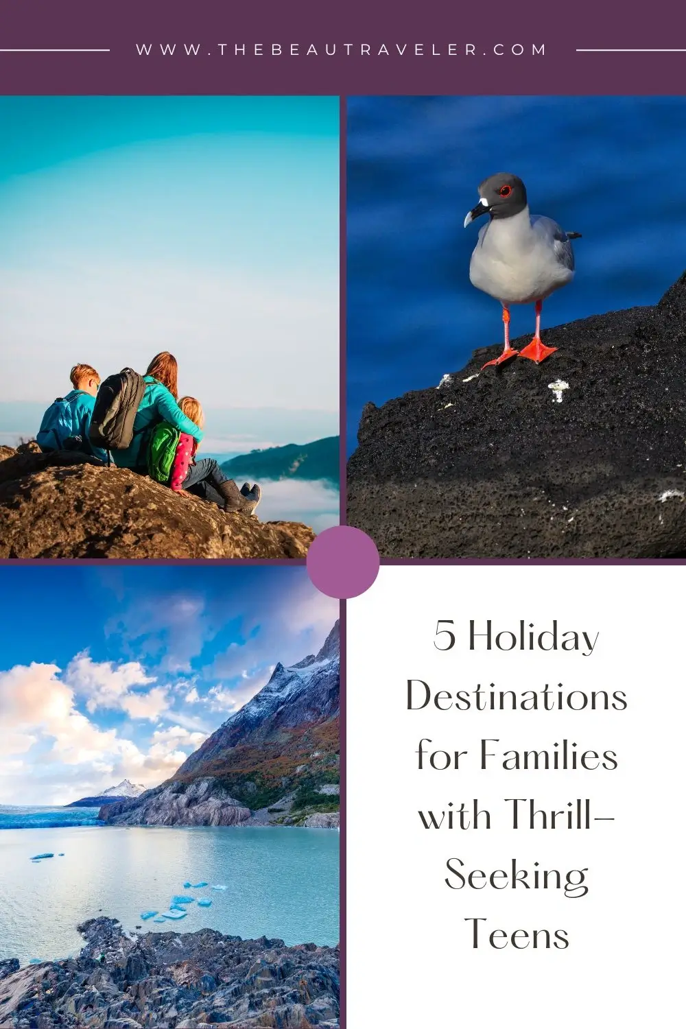 5 Holiday Destinations for Families with Thrill-Seeking Teens - The BeauTraveler