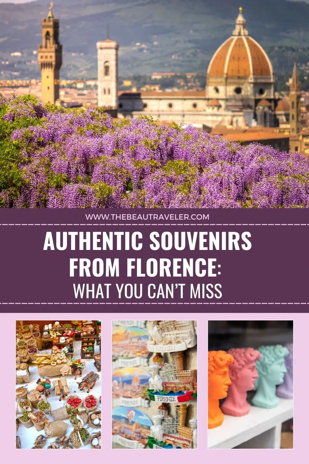 Authentic Souvenirs from Florence: What You Can’t Miss - The BeauTraveler