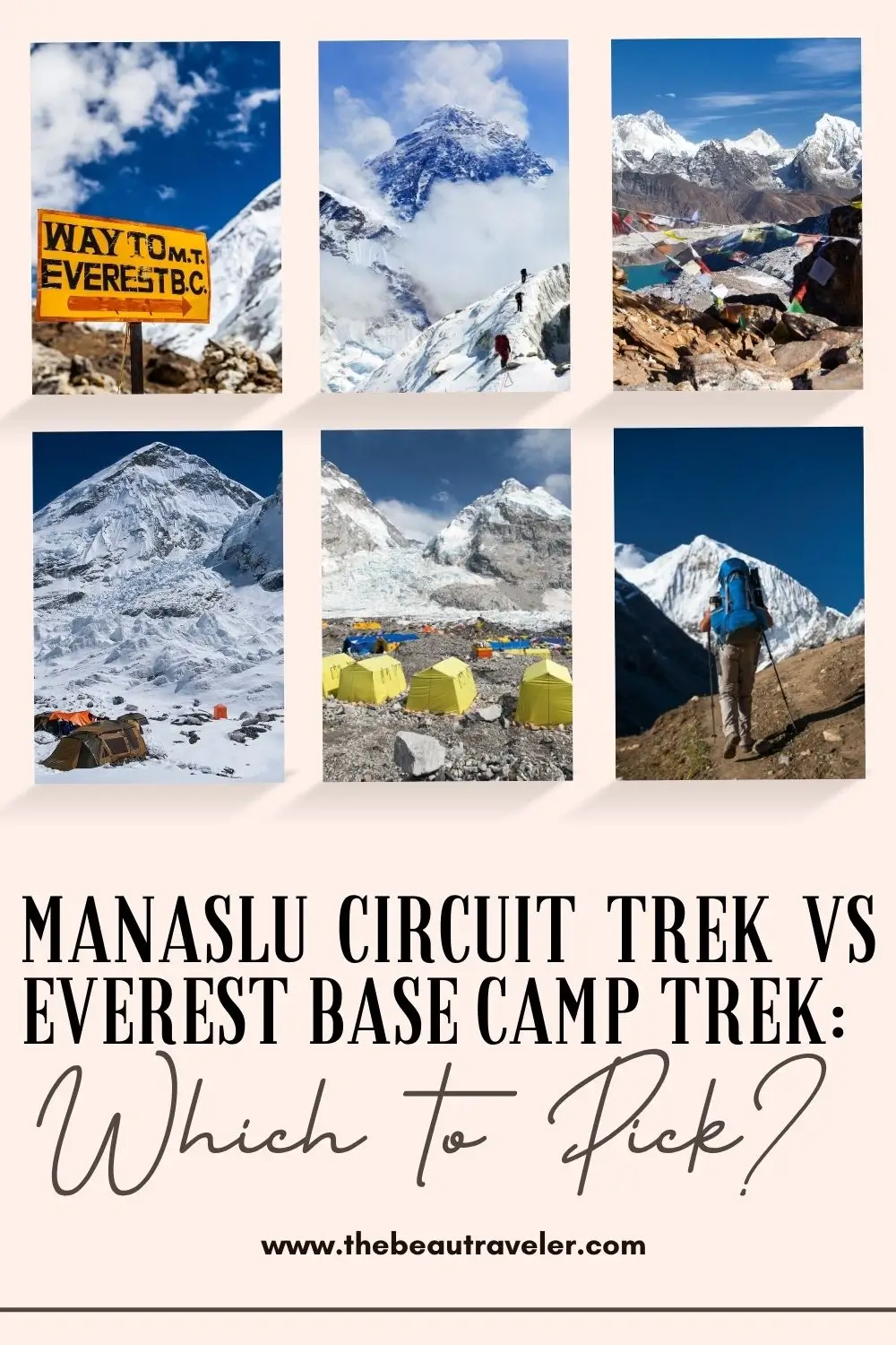 Everest Base Camp & Manaslu Circuit: Highlights, Prep, and Trekking Tips for Beginners - The BeauTraveler