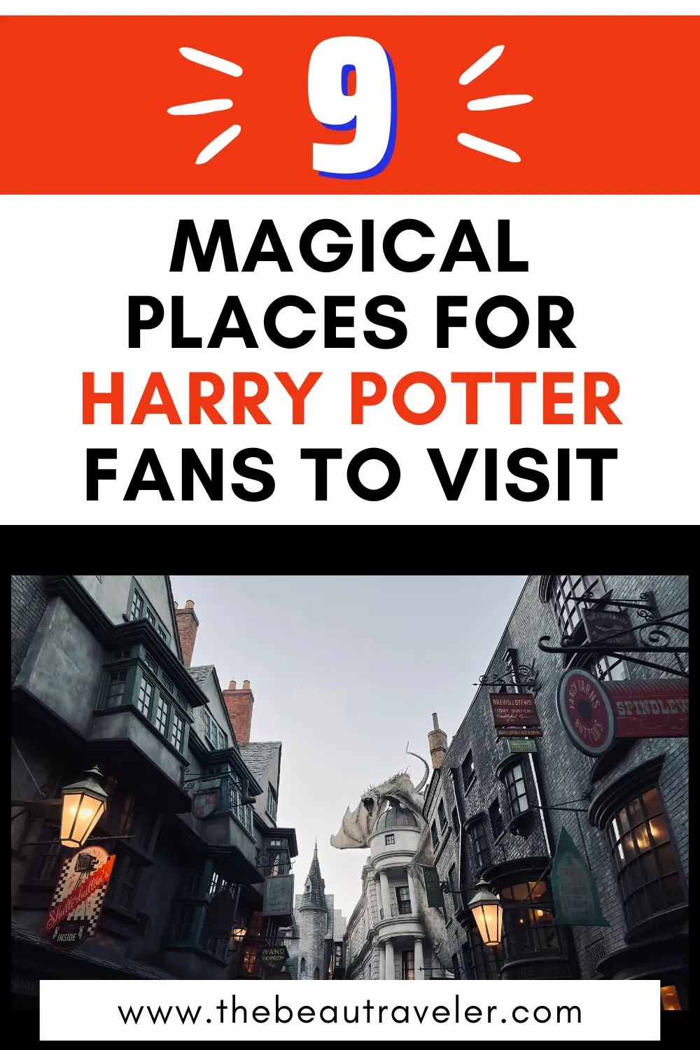 The Ultimate Guide to Harry Potter Experiences Around the World - The BeauTraveler