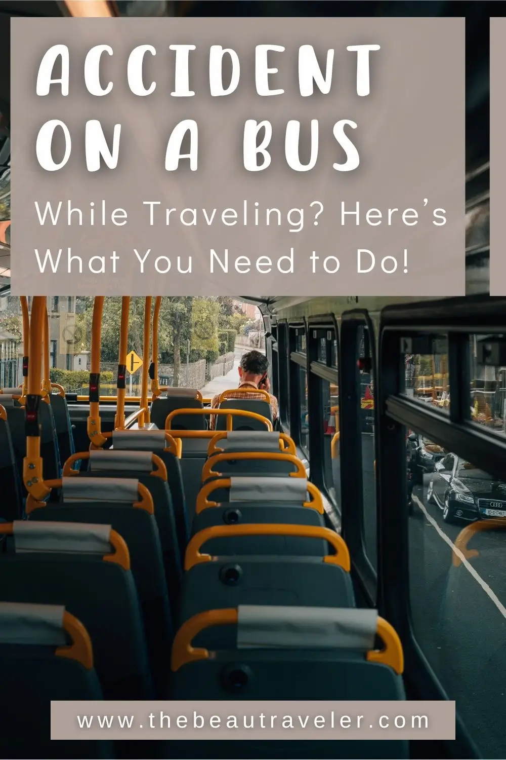 Accident on a Bus While Traveling? Here’s What You Need to Do! - The BeauTraveler