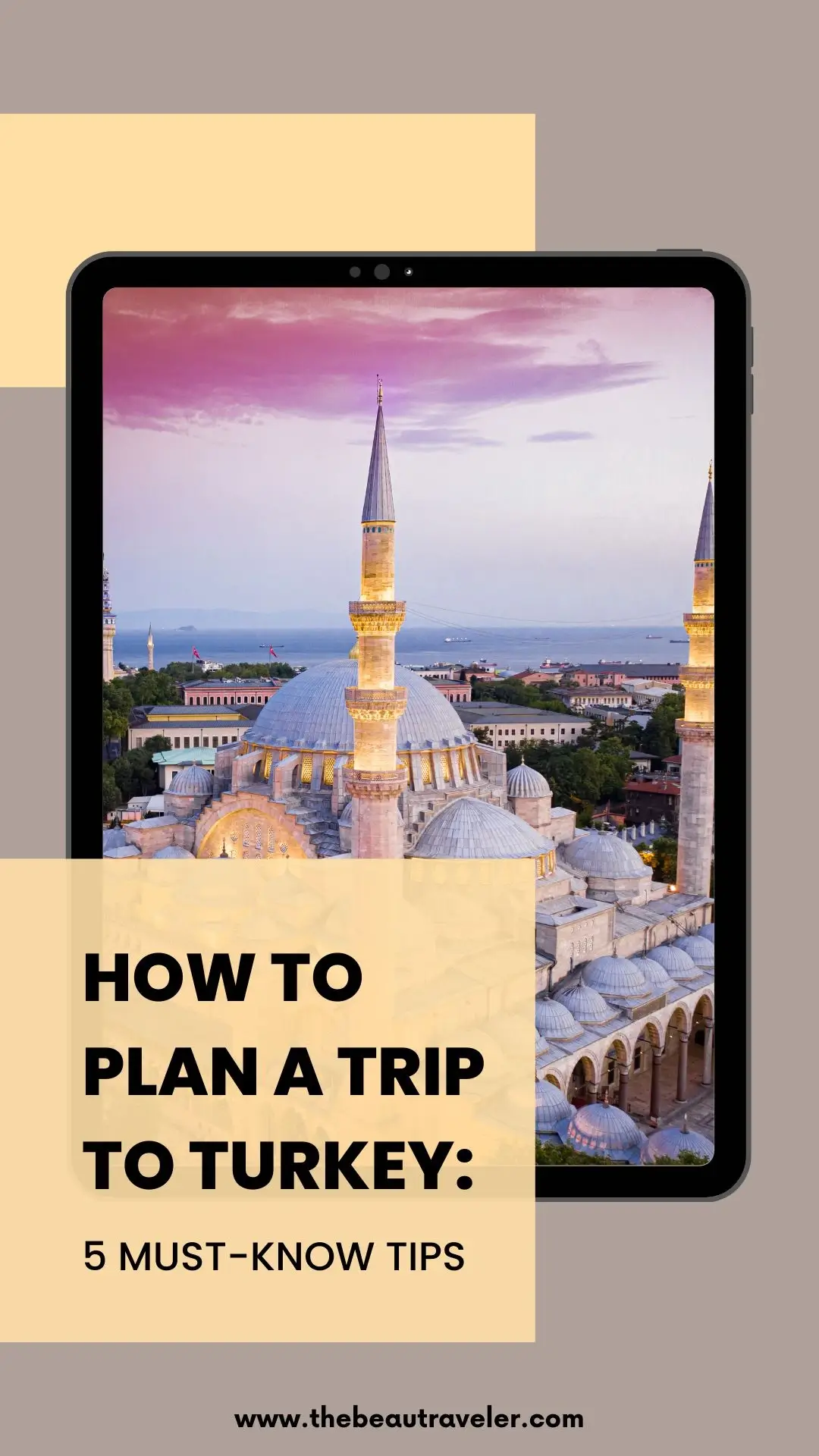  5 Things to Consider When Planning a Trip to Turkey - The BeauTraveler