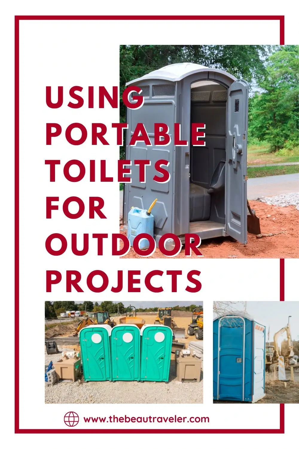 Top 5 Benefits of On-Site Portable Toilets for Construction Projects - The BeauTraveler