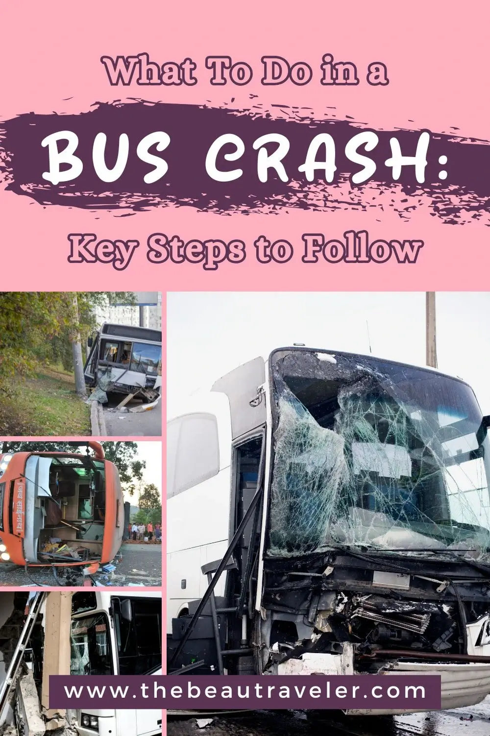 Accident on a Bus While Traveling? Here’s What You Need to Do! - The BeauTraveler