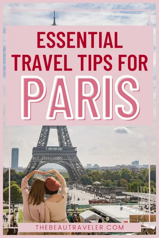 Top-Rated Things to Do in Paris, France for Every First-Time Traveler - The BeauTraveler