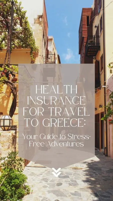 How to Find the Best Medical Insurance for Travel to Greece - The BeauTraveler