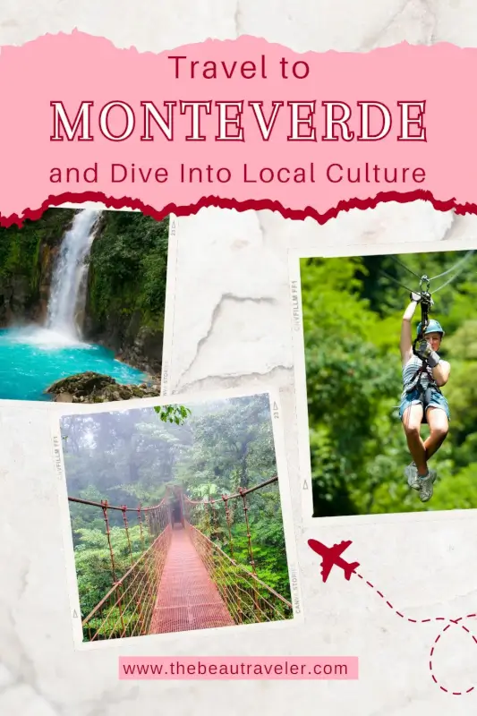 Visiting Monteverde Costa Rica? 10 Authentic Ways to Connect with Locals - The BeauTraveler