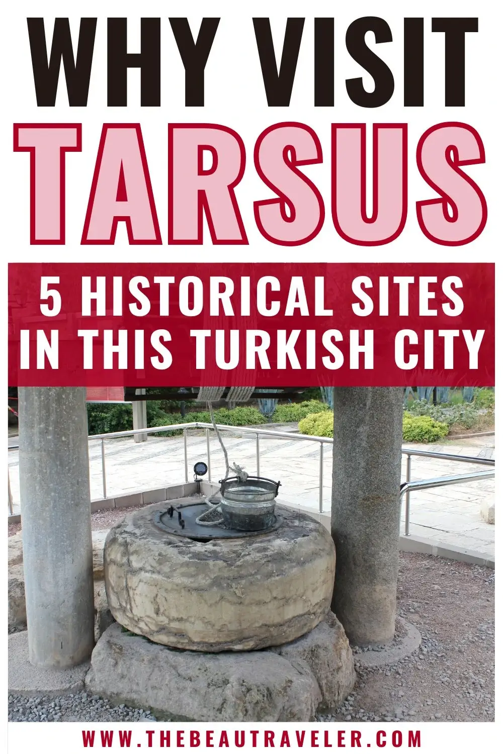 Day Trip from Mersin: What to Do in Tarsus, Turkiye - The BeauTraveler