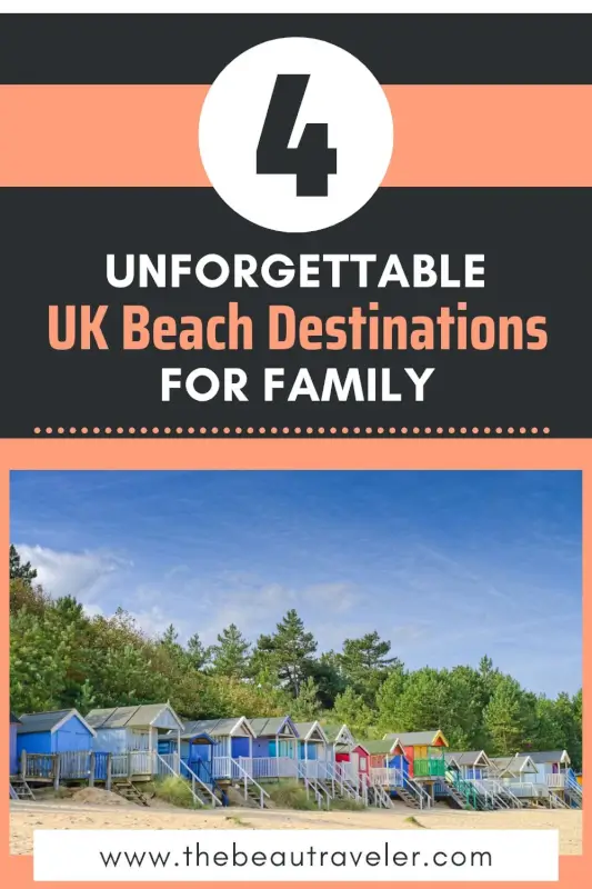 Top 4 Family-Friendly Beaches in Britain: Perfect UK Coastal Destinations for Holiday with Kids - The BeauTraveler