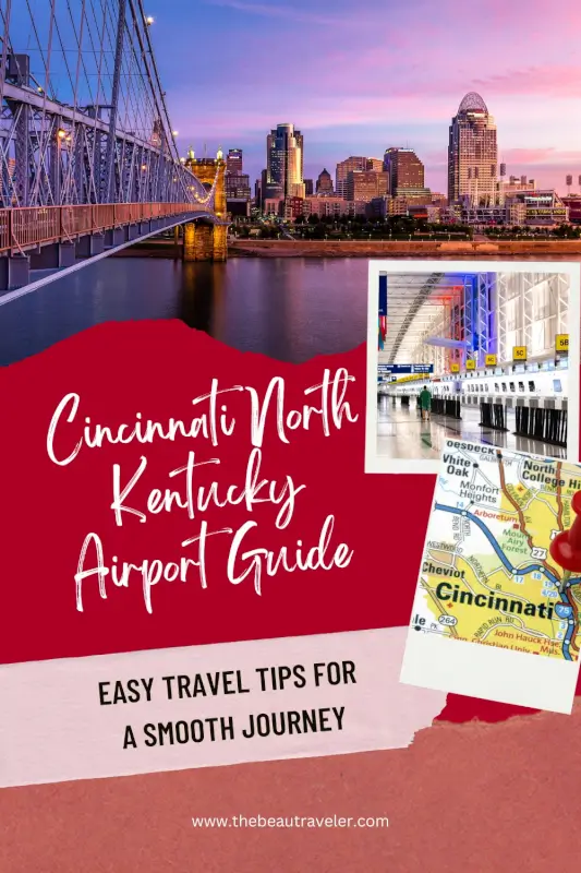 CVG Airport Travel Tips: How to Navigate Cincinnati Airport Like a Pro - The BeauTraveler