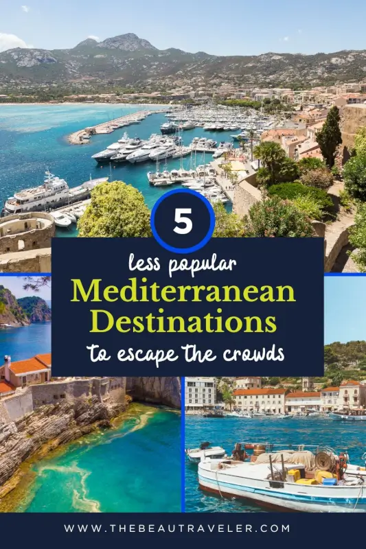 Off-the-Beaten-Path Mediterranean Holiday Destinations: 5 Untouched Gems for European Beach Getaway - The BeauTraveler