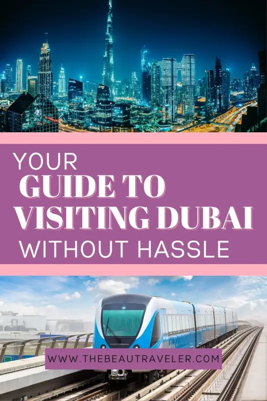 How to Plan a Trip to Dubai: 4 Easy Ways to Get Around the City - The BeauTraveler