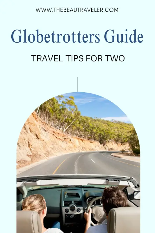 Couple Travel Tips: How to Plan the Perfect RTW Trip for Two