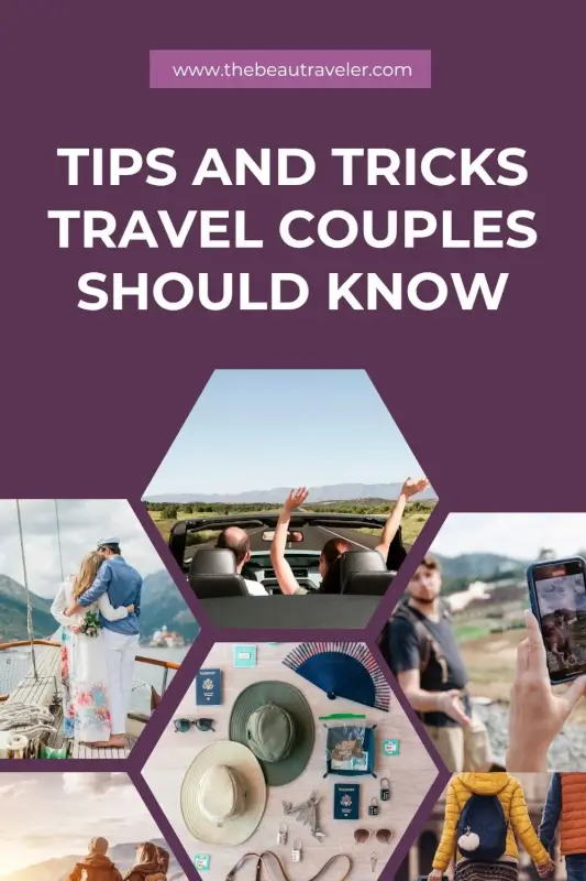 Couple Travel Tips: How to Plan the Perfect RTW Trip for Two - The BeauTraveler