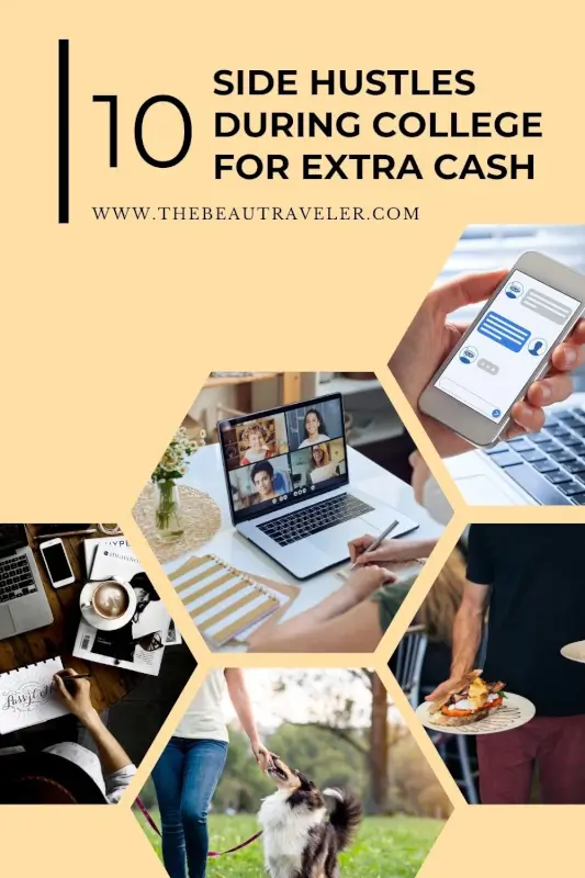 10 Best Side Hustles for College Students to Earn Money and Skills - The BeauTraveler
