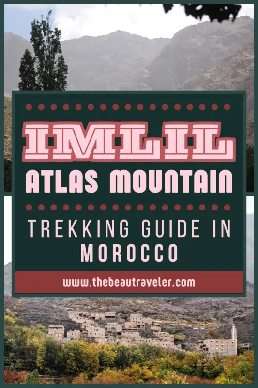 Imlil Village Morocco Trekking Guide: Top Treks & Tips for Hikers - The BeauTraveler
