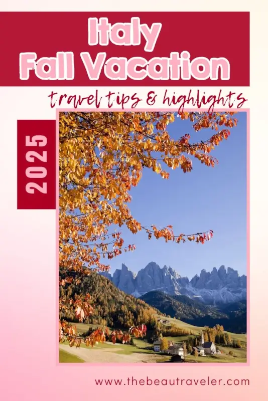 Why Autumn in Italy Is the Perfect Season to Visit - The BeauTraveler