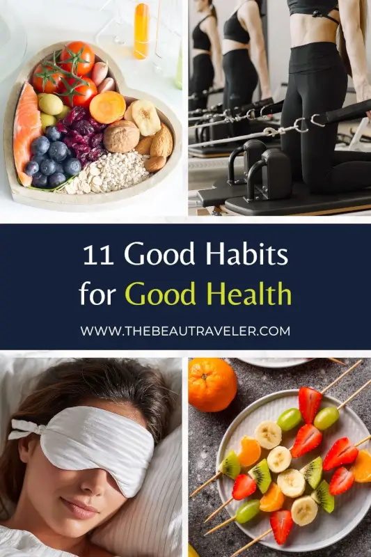 11 Preventive Habits to Maintain Good Health - The BeauTraveler