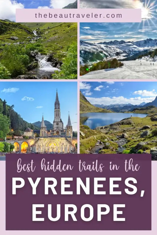 The Hidden Downsides of Hiking in the Pyrenees — and Why It’s Still Worth Doing It - The BeauTraveler