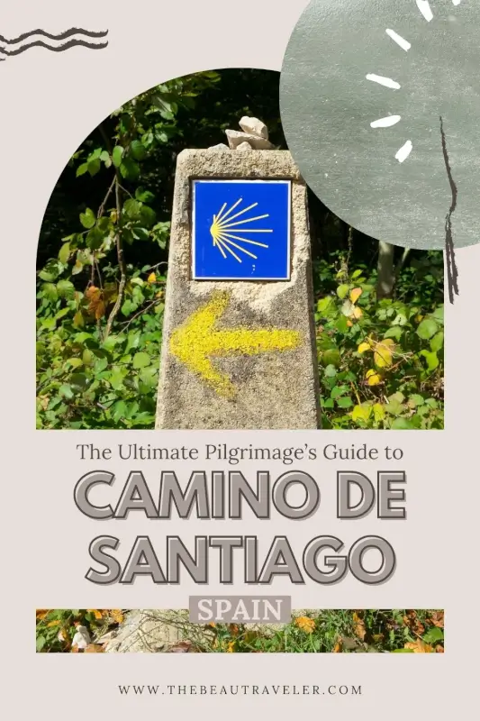 Why the Camino de Santiago Tours Are the Most Transformative Trips You’ll Ever Take - The BeauTraveler